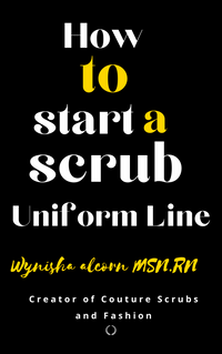 eBook on "How to start your scrub/uniform line"